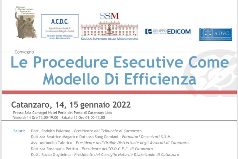 Convegno: “Le procedure esecutive come modello di efficienza”